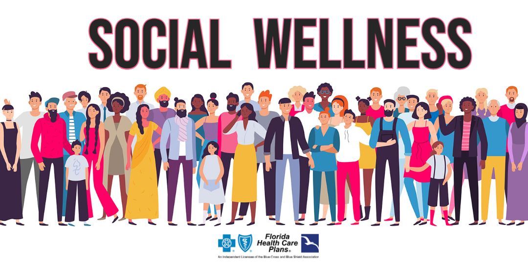 July is Social Wellness Month